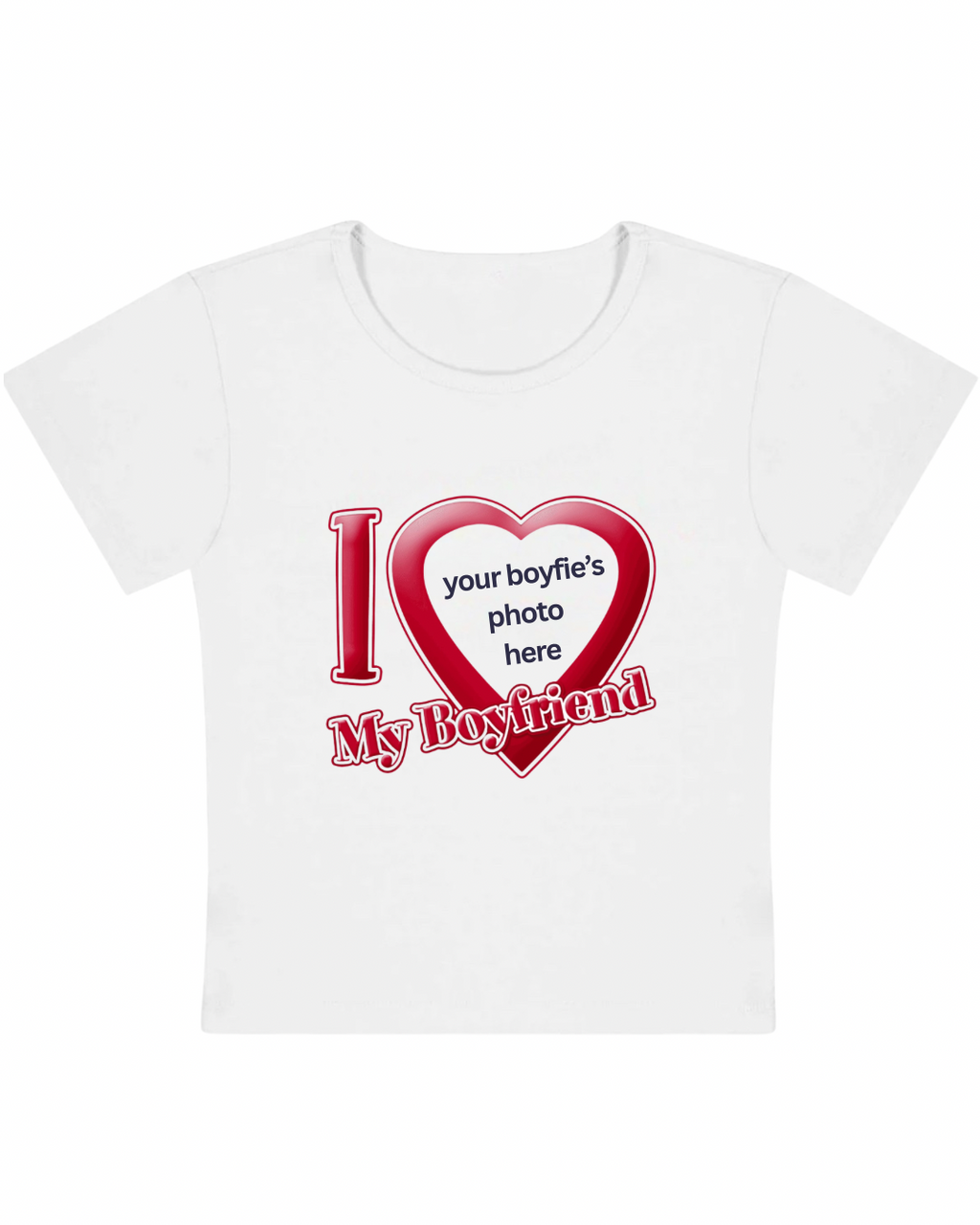 Custom Y2K style I heart my boyfriend tee